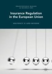 book Insurance Regulation in the European Union: Solvency II and Beyond