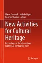 book New Activities For Cultural Heritage: Proceedings of the International Conference Heritagebot 2017