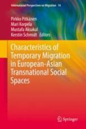 book Characteristics of Temporary Migration in European-Asian Transnational Social Spaces