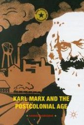 book  Karl Marx and the Postcolonial Age