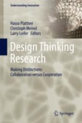 book Design Thinking Research: Making Distinctions: Collaboration versus Cooperation