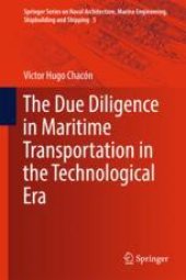 book  The Due Diligence in Maritime Transportation in the Technological Era