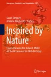 book Inspired by Nature: Essays Presented to Julian F. Miller on the Occasion of his 60th Birthday