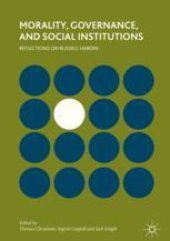 book Morality, Governance, and Social Institutions: Reflections on Russell Hardin