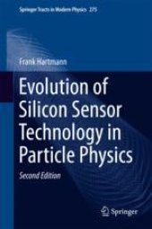 book  Evolution of Silicon Sensor Technology in Particle Physics