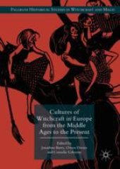 book Cultures of Witchcraft in Europe from the Middle Ages to the Present