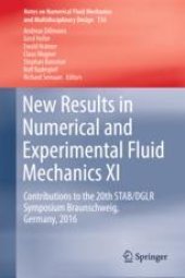 book New Results in Numerical and Experimental Fluid Mechanics XI: Contributions to the 20th STAB/DGLR Symposium Braunschweig, Germany, 2016