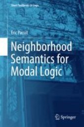 book  Neighborhood Semantics for Modal Logic