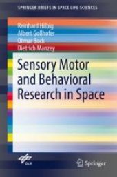 book Sensory Motor and Behavioral Research in Space