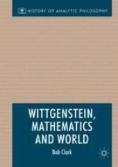 book  Wittgenstein, Mathematics and World