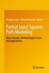 book Partial Least Squares Path Modeling: Basic Concepts, Methodological Issues and Applications