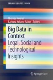 book Big Data in Context: Legal, Social and Technological Insights