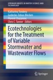 book Ecotechnologies for the Treatment of Variable Stormwater and Wastewater Flows