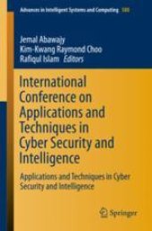 book International Conference on Applications and Techniques in Cyber Security and Intelligence: Applications and Techniques in Cyber Security and Intelligence