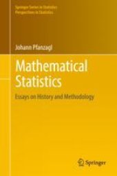 book  Mathematical Statistics: Essays on History and Methodology