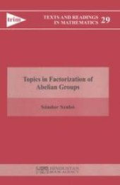 book  Topics in Factorization of Abelian Groups