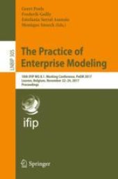 book The Practice of Enterprise Modeling: 10th IFIP WG 8.1. Working Conference, PoEM 2017, Leuven, Belgium, November 22-24, 2017, Proceedings