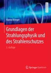 book  Grundlagen der Strahlungsphysik und des Strahlenschutzes