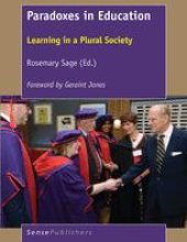 book  Paradoxes in Education: Learning in a Plural Society