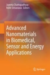 book Advanced Nanomaterials in Biomedical, Sensor and Energy Applications