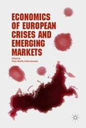 book Economics of European Crises and Emerging Markets