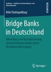 book  Bridge Banks in Deutschland: Abwicklung und Restrukturierung systemrelevanter Banken durch Vermögensübertragung