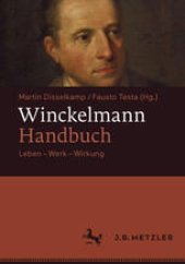 book Winckelmann-Handbuch: Leben – Werk – Wirkung