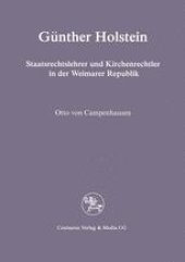 book Günther Holstein: Staatsrechtslehrer und Kirchenrechtler in der Weimarer Republik