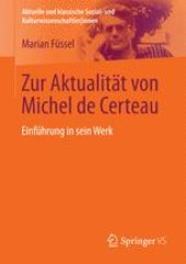 book Zur Aktualität von Michel de Certeau: Einführung in sein Werk