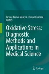 book Oxidative Stress: Diagnostic Methods and Applications in Medical Science