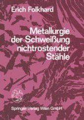 book Metallurgie der Schweißung nichtrostender Stähle