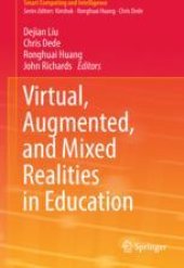 book Virtual, Augmented, and Mixed Realities in Education