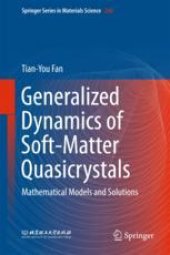 book  Generalized Dynamics of Soft-Matter Quasicrystals: Mathematical models and solutions