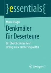 book Denkmäler für Deserteure: Ein Überblick über ihren Einzug in die Erinnerungskultur