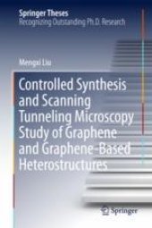 book  Controlled Synthesis and Scanning Tunneling Microscopy Study of Graphene and Graphene-Based Heterostructures