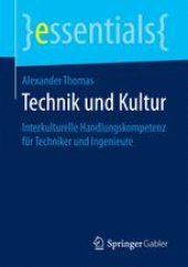 book  Technik und Kultur: Interkulturelle Handlungskompetenz für Techniker und Ingenieure
