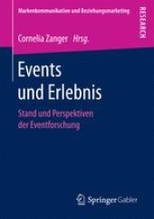 book  Events und Erlebnis: Stand und Perspektiven der Eventforschung