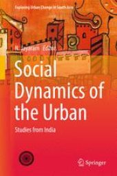 book  Social Dynamics of the Urban: Studies from India