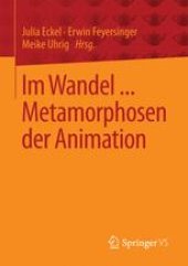 book Im Wandel ... Metamorphosen der Animation 