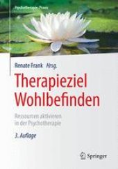 book  Therapieziel Wohlbefinden: Ressourcen aktivieren in der Psychotherapie