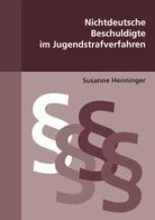 book Nichtdeutsche Beschuldigte im Jugendstrafverfahren