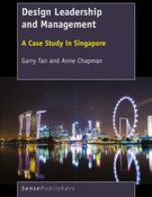 book  Design Leadership and Management: A Case Study in Singapore