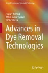 book  Advances in Dye Removal Technologies