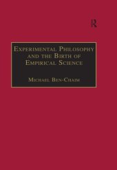 book Experimental Philosophy and the Birth of Empirical Science: Boyle, Locke and Newton.