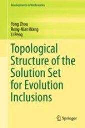 book  Topological Structure of the Solution Set for Evolution Inclusions