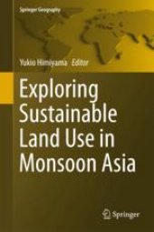 book  Exploring Sustainable Land Use in Monsoon Asia