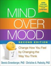 book Mind Over Mood: Change How You Feel by Changing the Way You Think