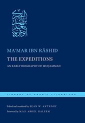 book The Expeditions: An Early Biography of Muhammad