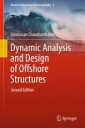 book  Dynamic Analysis and Design of Offshore Structures