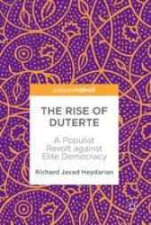 book  The Rise of Duterte: A Populist Revolt against Elite Democracy